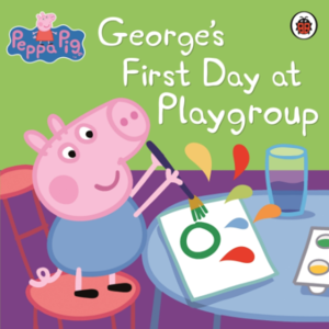 Художні книги: George's First Day at Playgroup