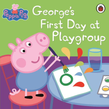 Художественные книги: George's First Day at Playgroup