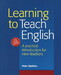Learning to Teach English. A Practical Introduction for New Teachers дополнительное фото 1.