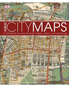 Книги для дорослих: Great City Maps