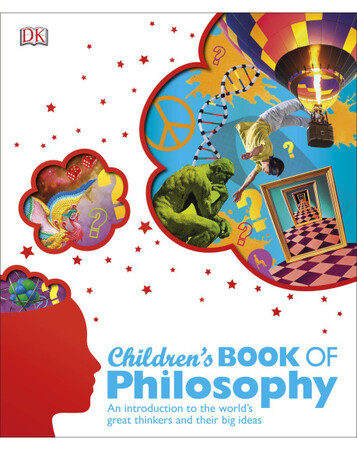 Для середнього шкільного віку: Children's Book of Philosophy