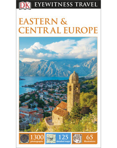 Книги для детей: DK Eyewitness Travel Guide: Eastern and Central Europe