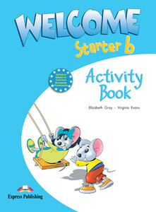 Книги для дітей: Welcome Starter B. Activity Book