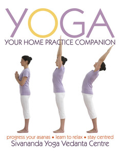 Книги для дітей: Yoga: Your Home Practice Companion