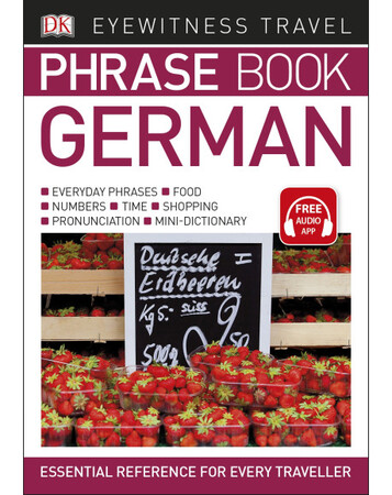 Для середнього шкільного віку: Eyewitness Travel Phrase Book German