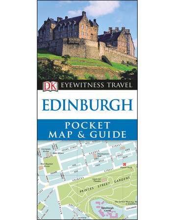 Для середнього шкільного віку: DK Eyewitness Pocket Map and Guide Edinburgh
