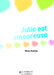 Julie est amoureuse (+ audio CD) дополнительное фото 2.