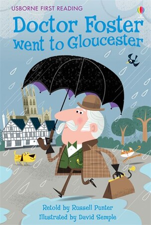 Художні книги: Doctor Foster went to Gloucester