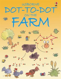 Книги для дітей: Dot-to-dot on the farm