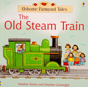 Розвивальні книги: The Old Steam Train