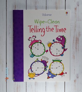Книги для детей: Wipe-clean Telling the time [Usborne]