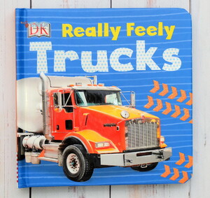 Книги про транспорт: Really Feely Trucks
