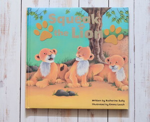 Книги про животных: Squeak the Lion