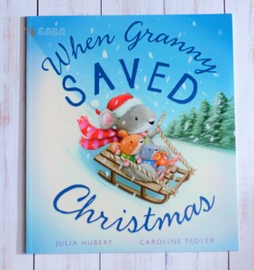 Новорічні книги: When Granny Saved Christmas