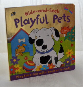 Книги про животных: Hide-and-Seek Playful Pets (тактильные элементы на обложке)