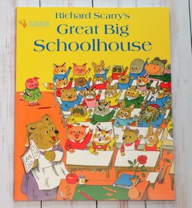 Книги для дітей: Great Big Schoolhouse