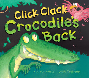 Художні книги: Click Clack Crocodile's Back