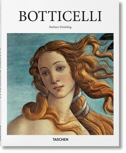 Мистецтво, живопис і фотографія: Botticelli [Taschen]