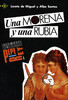 Una morena y una rubia
