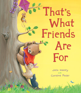 Книги про животных: Thats What Friends Are For