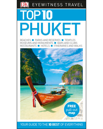 Туризм, атласы и карты: DK Eyewitness Top 10 Travel Guide: Phuket