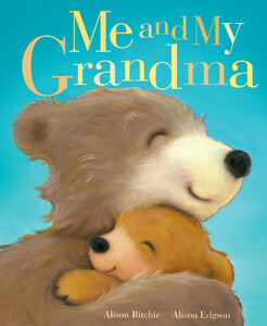 Книги про животных: Me and My Grandma