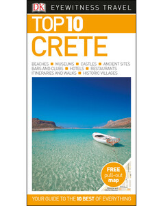 Туризм, атласи та карти: DK Eyewitness Top 10 Travel Guide: Crete