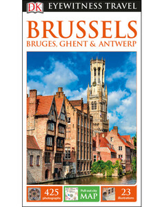 Книги для дітей: DK Eyewitness Travel Guide Brussels, Bruges, Ghent and Antwerp