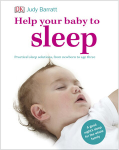 Книги про виховання і розвиток дітей: Help Your Baby To Sleep