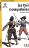Les trois mousquetaires (+CD)
