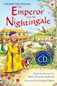 Обучение чтению, азбуке: The Emperor and the Nightingale + CD [Usborne]