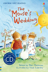 Навчання читанню, абетці: The Mouses Wedding + CD [Usborne]