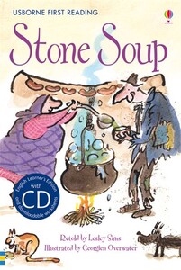 Навчання читанню, абетці: Stone Soup + CD [Usborne]