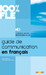 Guide de Communication En Francais - Livre + MP3 : Collection 100% Fle дополнительное фото 1.