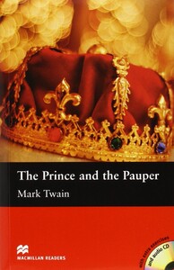 Книги для детей: Macmillan Readers Elementary The Prince and the Pauper with Audio CD
