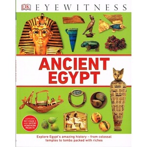 Познавательные книги: DK Eyewitness Ancient Egypt