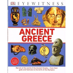 Познавательные книги: DK Eyewitness Ancient Greece