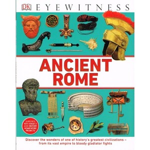 Енциклопедії: DK Eyewitness Ancient Rome