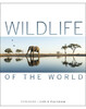 Wildlife of the World