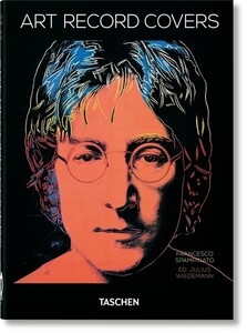 Искусство, живопись и фотография: Art Record Covers. 40th edition [Taschen]