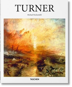 Искусство, живопись и фотография: Turner [Taschen]