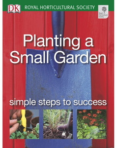 Книги для взрослых: Planting a Small Garden