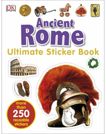 Для молодшого шкільного віку: Ancient Rome Ultimate Sticker Book