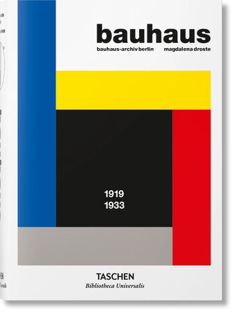 Мистецтво, живопис і фотографія: Bauhaus. Updated Edition [Taschen Bibliotheca Universalis]