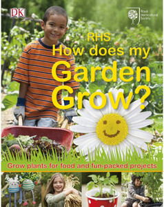 Книги для дітей: RHS How Does My Garden Grow?