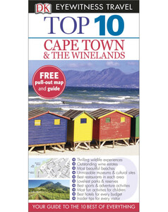 Туризм, атласы и карты: DK Eyewitness Top 10 Travel Guide: Cape Town and the Winelands