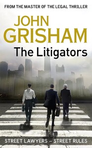 Книги для дорослих: The Litigators (9781444730616)