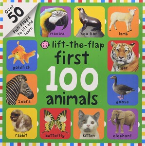 Книги про тварин: First 100 Animals Lift-the-Flap