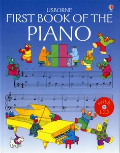 Познавательные книги: First Book of the Piano with CD [Usborne]