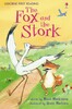The Fox and the Stork [Usborne]